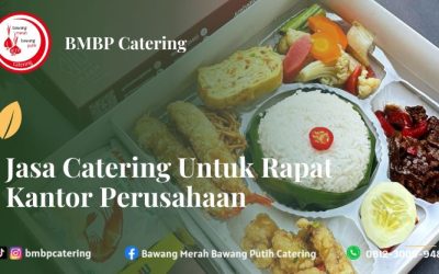 Jasa Catering Untuk Rapat Kantor Perusahaan